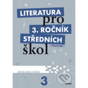 Literatura pro 3. ročník středních škol - Didaktis ČR
