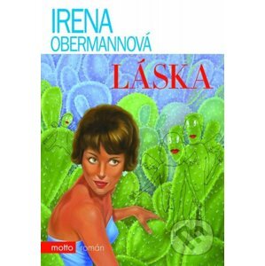 Láska - Irena Obermannová
