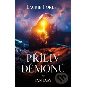 Příliv démonů - Laurie Forest