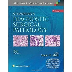 Sternberg's Diagnostic Surgical Pathology - Stacey E Mills, Joel K. Greenson, Jason L Hornick, Teri A. Longacre, Victor E. Reuter