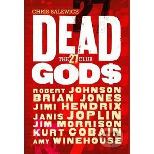 Dead Gods - Chris Salewicz