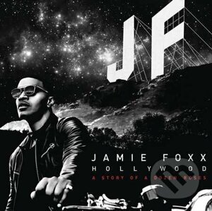 Jamie Foxx: Hollywood - Jamie Foxx