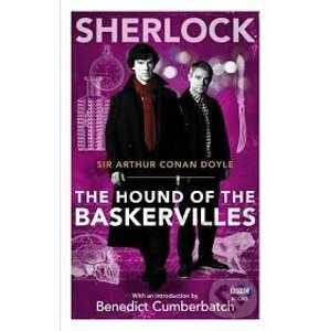 Sherlock: The Hound of the Baskervilles - Arthur Conan Doyle