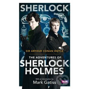 Sherlock: The Adventures of Sherlock Holmes - Arthur Conan Doyle