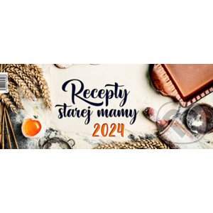 Recepty starej mamy 2024 - stolový kalendár - Press Group