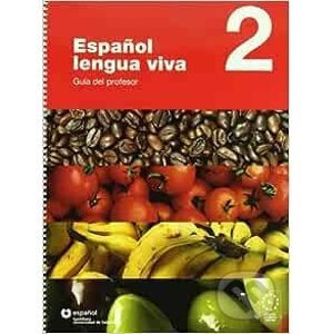 Espanol Lengua Viva 2 - Guia del profesor - Santillana Educación, S.L
