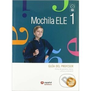 Mochila ELE 1 - A1 Guia del profesor +CD - Santillana Educación, S.L