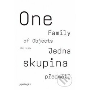 One Family of Objects/Jedna skupina předmětů - Jiří Skála
