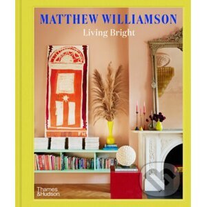 Living Bright - Matthew Williamson