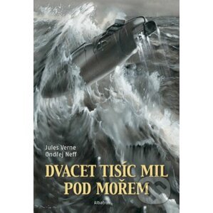 Dvacet tisíc mil pod mořem - Jules Verne, Ondřej Neff, Zdeněk Burian (ilustrácie)
