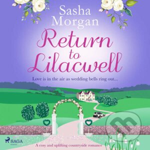 Return to Lilacwell (EN) - Sasha Morgan