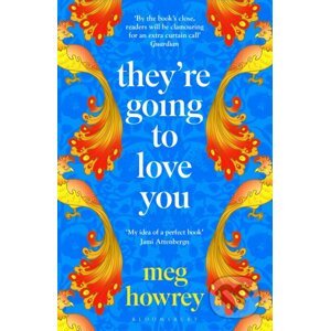 They're Going to Love You - Meg Howrey