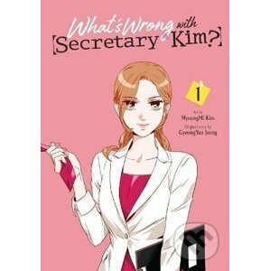 What´s Wrong with Secretary Kim? - MyeongMi Kim