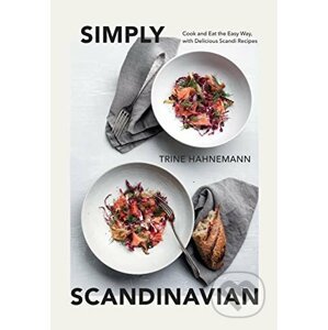 Simply Scandinavian - Trine Hahnemann