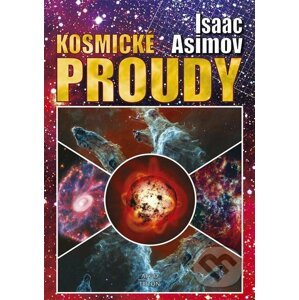 E-kniha Kosmické proudy - Isaac Asimov