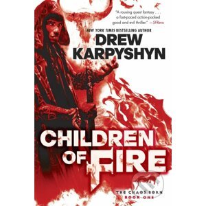 Children of Fire - Drew Karpyshyn