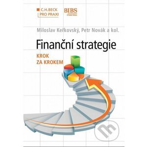 Finanční strategie - Miloslav Keřkovský, Petr Novák a kolektiv