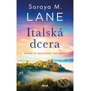 Italská dcera - Soraya Lane