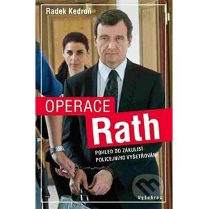Operace Rath - Radek Kedroň