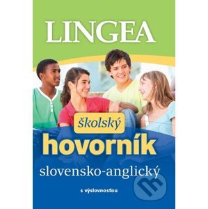 Slovensko-anglický školský hovorník - Lingea