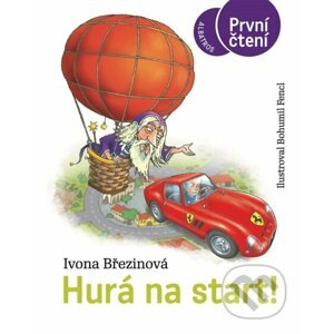 Hurá na start! - Ivona Březinová, Bohumil Fencl (ilustrátor)
