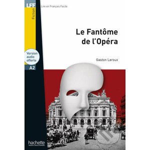 Le Fantôme de l'Opéra A2 - Gaston Lerouxa