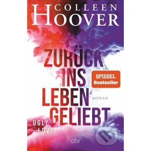 Zurück ins Leben geliebt - Colleen Hoover