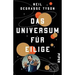 Das Universum für Eilige - Neil deGrasse Tyson