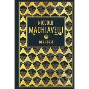 Der Fürst - Niccolò Machiavelli