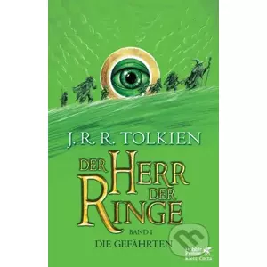 Der Herr der Ringe - Die Gefährten - J.R.R. Tolkien