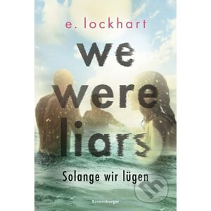 We Were Liars - E. Lockhart