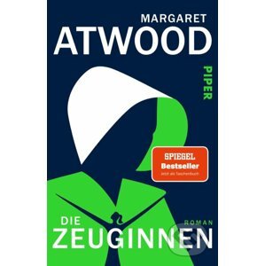 Die Zeuginnen - Margaret Atwood