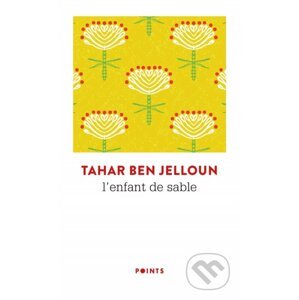 L'Enfant de sable - Tahar Ben Jelloun