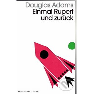 Einmal Rupert und zurück - Douglas Adams