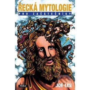 Řecká mytologie - Joe Lee