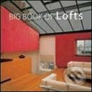 Big Book of Lofts - Taschen