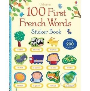 100 First French Words Sticker Book - Mairi Mackinnon, Francesca di Chiara (ilustrácie)