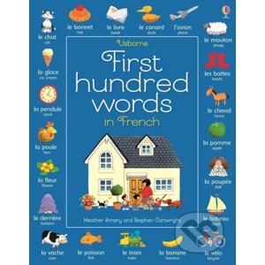 First hundred words in French - Heather Amery
