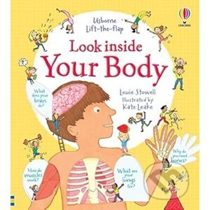 Look inside Your Body - Louie Stowell, Kate Leake (Ilustrátor)