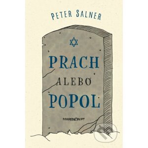Prach alebo popol - Peter Salner