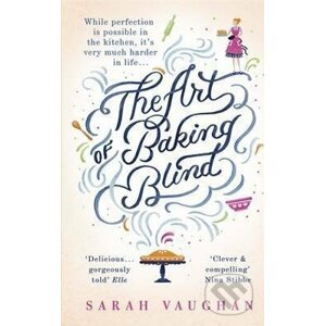 Art of Baking Blind - Sarah Vaughan