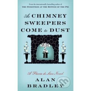 As Chimney Sweepers Come - Alan Bradley