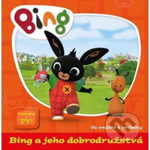 Bing a jeho dobrodružstvá - Egmont ČR