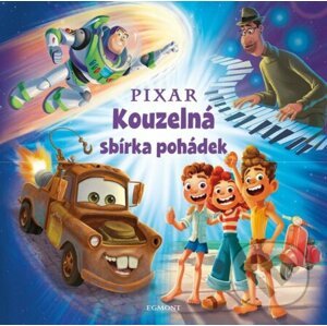 Pixar: Kouzelná sbírka pohádek - Egmont ČR