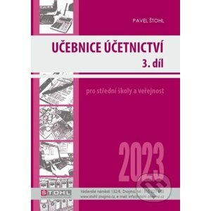Učebnice Účetnictví III. díl 2023 - Pavel Štohl