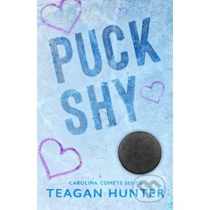 Puck Shy (Special Edition) - Teagan Hunter