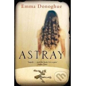 Astray - Emma Donoghue