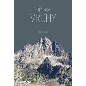 Najkrajšie vrchy - Ján Lacika