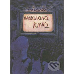 Barborkino kino - Jana Bodnárová