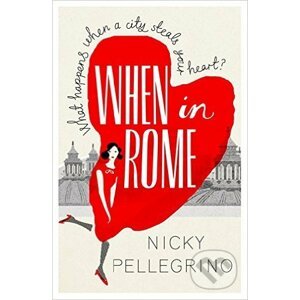 When in Rome - Nicky Pellegrino